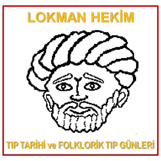  Lokman Hekim Tıp Tarihi ve Folklorik Tıp Günlerindeydik 