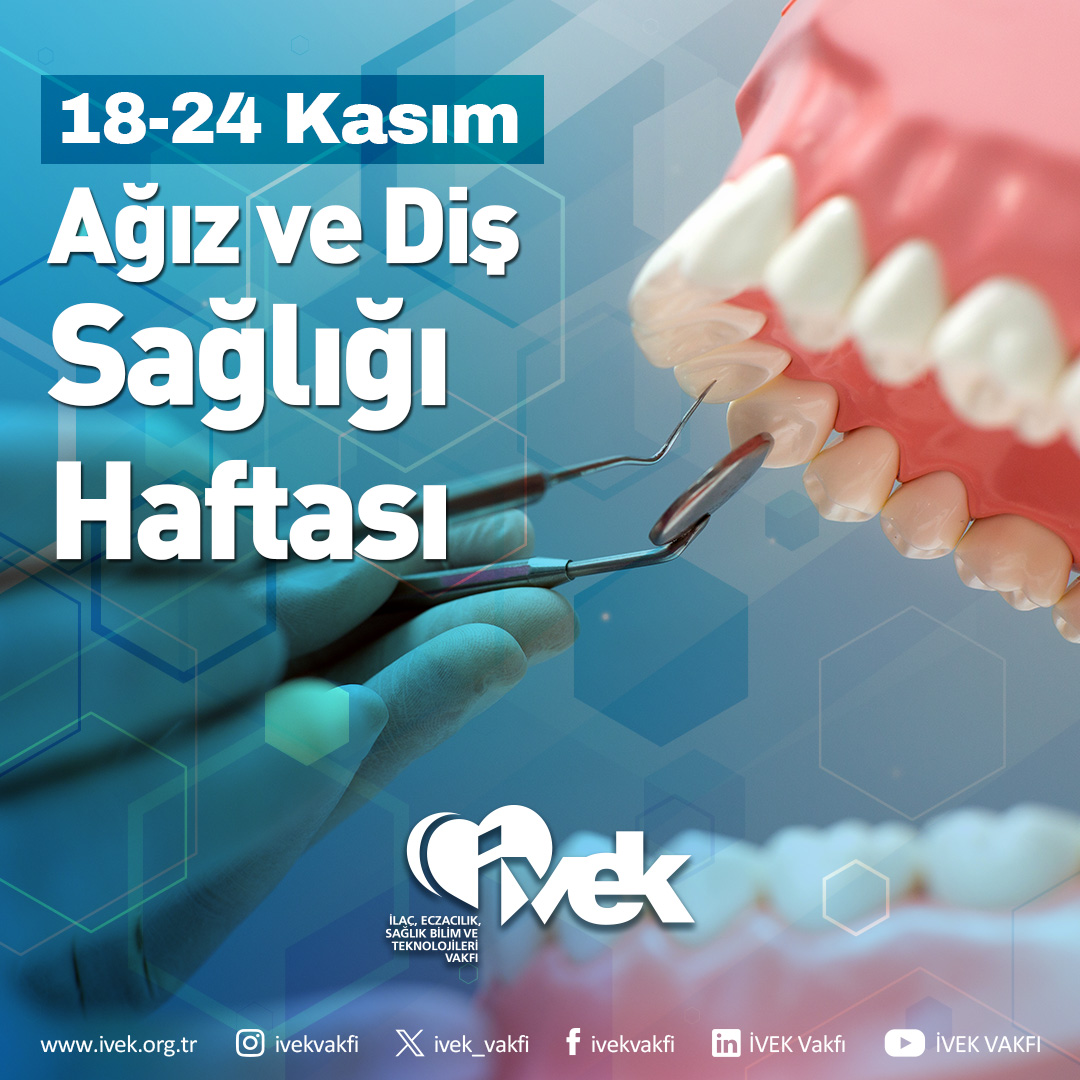  Ağız ve Diş Sağlığı Haftası 