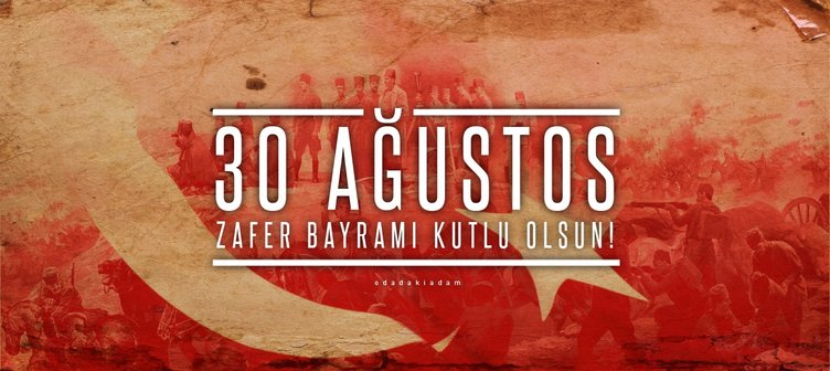  30 Ağustos Zafer Bayramı 