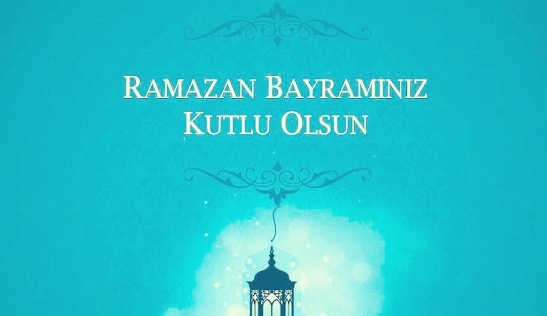  Ramazan Bayramınız Kutlu Olsun! 